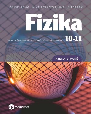 Fizika 10-11 (pjesa e parë) + Fletore pune