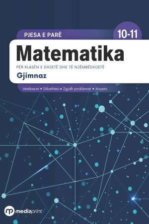 Matematika 10-11 (pjesa e parë)