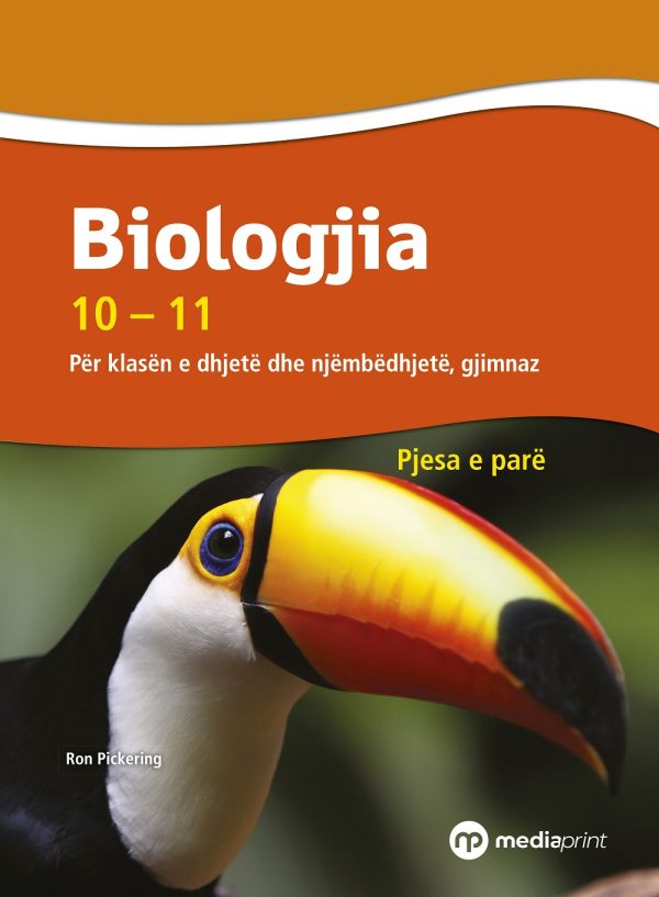 Biologjia 10-11 (pjesa e parë) + Fletore Pune. – Media Print