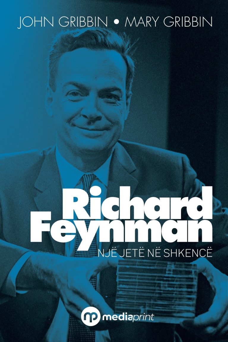 Richard Feynman – Një jetë në shkencë