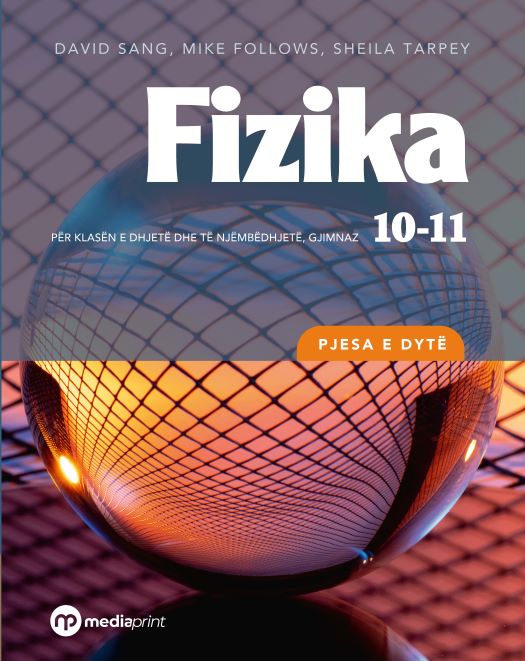 Fizika 10 11   Pjesa E Dytë